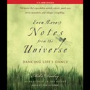 Even More Notes from the Universe: Dancing Life's Dance by Mike Dooley