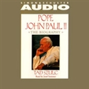 Pope John Paul II: The Biography by Tad Szulc