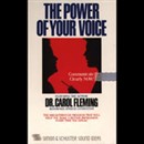 The Power of Your Voice by Carol Fleming