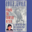 Finding the Champion Within by Bruce Jenner