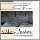Ellen Foster by Kaye Gibbons