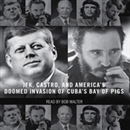 The Brilliant Disaster by Jim Rasenberger