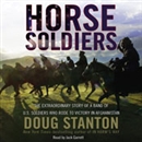 Horse Soldiers by Doug Stanton
