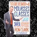 The End of Molasses Classes by Ron Clark