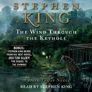 The Wind Through the Keyhole: The Dark Tower by Stephen King