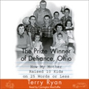 The Prize Winner of Defiance, Ohio by Terry Ryan