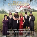 The Duck Commander Family by Willie Robertson
