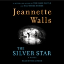 The Silver Star by Jeannette Walls