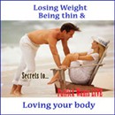 Secrets to Losing Weight, Being Thin & Loving Your Body by Patrick Wanis
