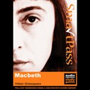 SmartPass Plus Audio Education Study Guide to Macbeth by William Shakespeare
