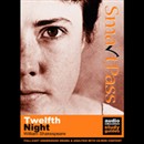 SmartPass Plus Audio Education Study Guide to Twelfth Night by William Shakespeare