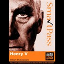 SmartPass Plus Audio Education Study Guide to Henry V by William Shakespeare