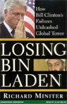 Losing Bin Laden by Richard Miniter