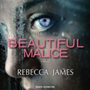 Beautiful Malice by Rebecca James