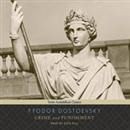 Crime and Punishment by Fyodor Dostoevsky