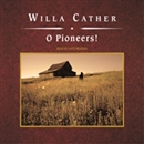 O Pioneers! by Willa Cather