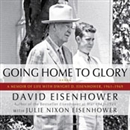 Going Home to Glory by David Eisenhower