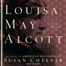 Louisa May Alcott: A Personal Biography by Susan Cheever