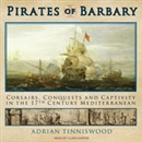 Pirates of Barbary by Adrian Tinniswood