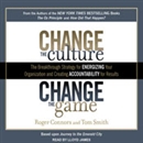 Change the Culture, Change the Game by Roger Connors