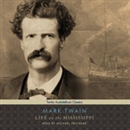 Life on the Mississippi by Mark Twain