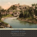 The Mill on the Floss by George Eliot
