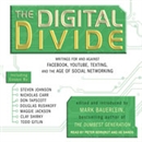 The Digital Divide by Mark Bauerlein