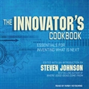 The Innovator's Cookbook by Steven Johnson