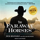 The Faraway Horses by Buck Brannaman