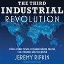 The Third Industrial Revolution by Jeremy Rifkin