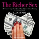 The Richer Sex by Liza Mundy