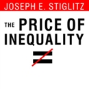 The Price of Inequality by Joseph Stiglitz