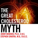 The Great Cholesterol Myth by Stephen T. Sinatra