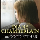 The Good Father by Diane Chamberlain