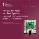 Privacy, Property, and Free Speech by Jeffrey Rosen