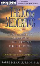 The Joy of Meditating by Salle Merrill-Redfield