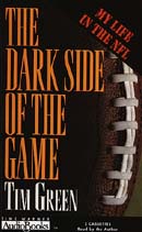 The Dark Side of the Game by Tim Green