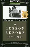 A Lesson Before Dying by Ernest J. Gaines