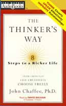 The Thinker's Way by John Chaffee, Ph.D.