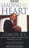 Leading with the Heart by Mike Krzyzewski