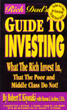 Rich Dad's Guide to Investing by Robert T. Kiyosaki