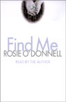 Find Me by Rosie O'Donnell