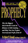 Rich Dad's Prophecy by Robert T. Kiyosaki