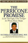 The Perricone Promise by Nicholas Perricone