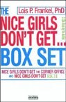 Nice Girls Don't Get the Corner Office & Nice Girls Don't Get Rich by Lois P. Frankel