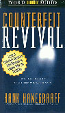 Counterfeit Revival by Hank Hanegraaff