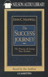 The Success Journey by John C. Maxwell