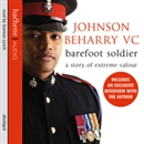 Barefoot Soldier by Johnson Beharry