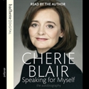 Speaking for Myself: The Autobiography by Cherie Blair