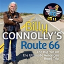 Billy Connolly's Route 66 by Billy Connolly